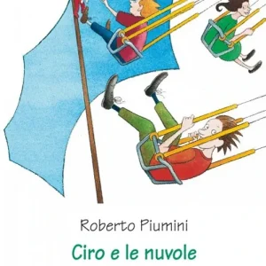 Prezzo Conveniente Ciro e le nuvole
