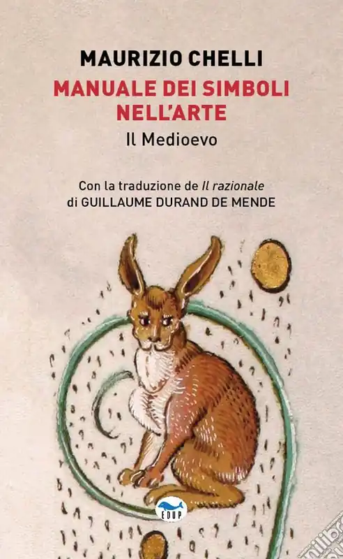 Di Tendenza Manuale dei simboli nell‘arte. Il Medioevo. Ediz. illustrata