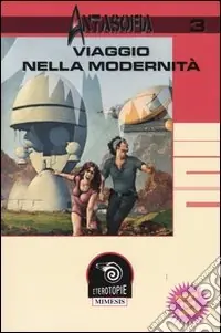 Antasofia. Vol. 3 Viaggio nella modernità Prezzo Conveniente