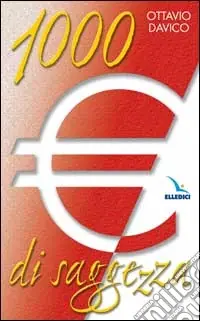 Prezzo Conveniente Mille euro di saggezza