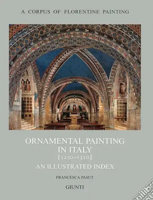 Miglior Prezzo Ornamental painting in Italy (1250-1310)