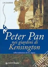 Peter Pan nei giardini di Kensington Spedito Oggi