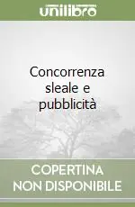 Concorrenza sleale e pubblicità Professionale