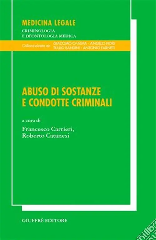 Prezzo Ridotto Abuso di sostanze e condotte criminali