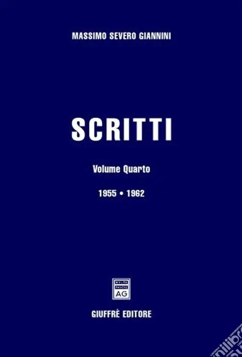 Scritti. Vol. 4 1955-1962 Affare