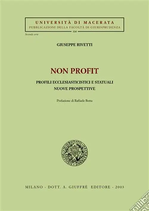 Non profit. Profili ecclesiasticistici e statuali. Nuove prospettive Novità