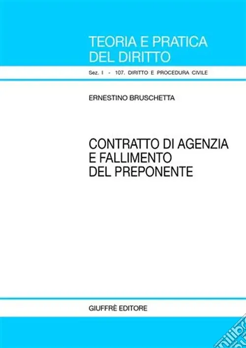 Professionale Contratto di agenzia e fallimento del preponente