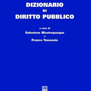 Dizionario di diritto pubblico Ultimissimo Modello