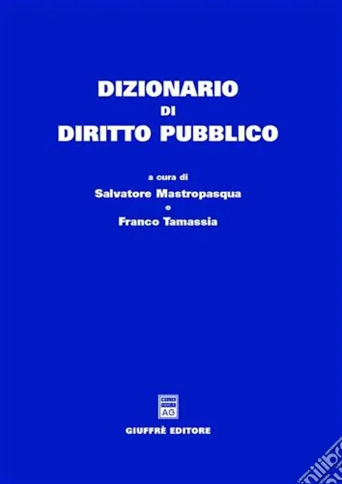 Dizionario di diritto pubblico Ultimissimo Modello