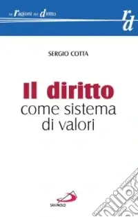 Prezzo Basso Il diritto come sistema di valori