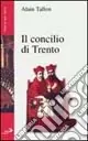 Consegna Rapida Il Concilio di Trento