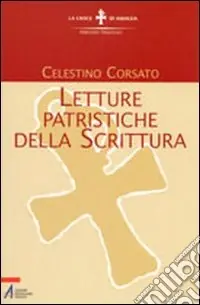 Letture patristiche della Scrittura Spedizione Espresso