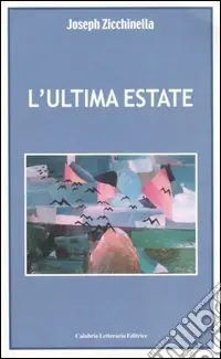 L‘ultima estate Consegna Rapida