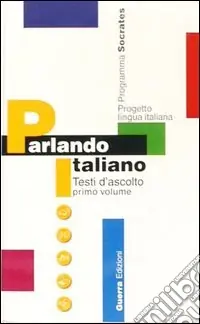 Non Perdere Parlando italiano. Audiocassetta. Vol. 1