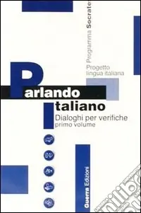 Compra Adesso Parlando italiano. Guida per l‘insegnante. Audiocassetta. Vol. 1