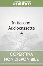 Acquista Ora In italiano. Audiocassetta 4