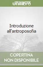 Promozione Introduzione all‘antroposofia