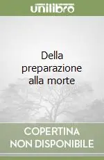 Offerta Limitata Della preparazione alla morte