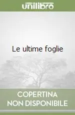 Le ultime foglie Spedito Oggi