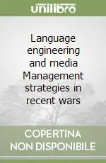 Reso Gratuito Language engineering and media Management strategies in recent wars