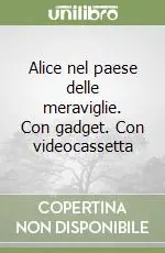 Compra Adesso Alice nel paese delle meraviglie. Con gadget. Con videocassetta