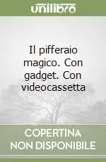 Direttamente Dal Produttore Il pifferaio magico. Con gadget. Con videocassetta