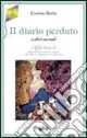 Prezzo Basso Il diario perduto e altri racconti