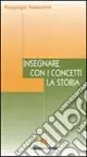 Insegnare con i concetti la storia Saldi