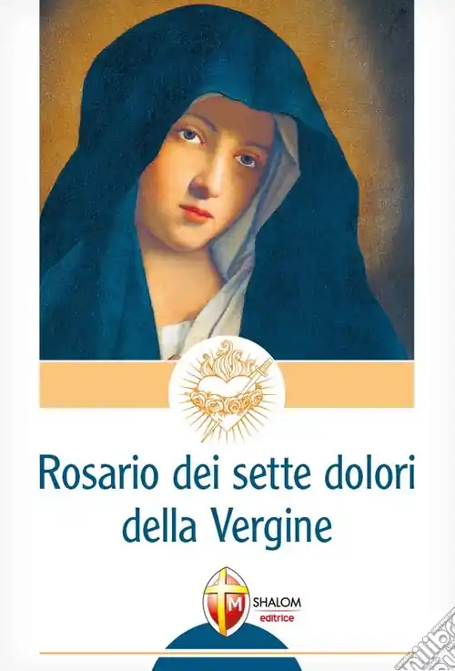 Offerta Il rosario dei 7 dolori della Vergine