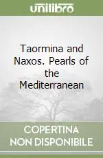 Prezzo Di Fabbrica Taormina and Naxos. Pearls of the Mediterranean