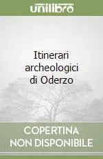 Occasione Itinerari archeologici di Oderzo