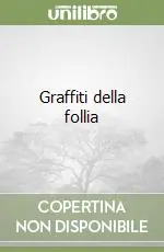 Graffiti della follia Offerta Speciale