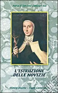 L‘istruzione delle novizie Occasione