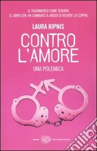 Saldi Contro l‘amore. Una polemica