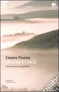 La luna e i falò Ultimissimo Modello