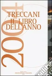 Ultime Pezzi Treccani. Il libro dell‘anno 2004