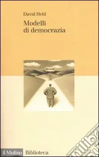 Modelli di democrazia Ultimissimo Modello