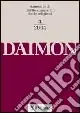 Daimon. Annuario di diritto comparato delle religioni (2004). Vol. 4 Subito Disponibile