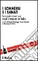 I sommersi e i sanati. Le regolarizzazioni degli immigrati in Italia Economico