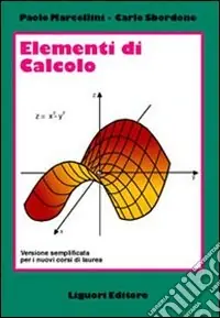 Elementi di calcolo. Versione semplificata per i nuovi corsi di laurea Offerta Limitata