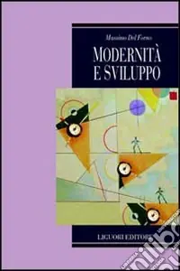 Quantità Limitata Modernità e sviluppo