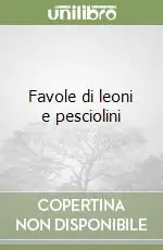 Favole di leoni e pesciolini Scelto Dai Clienti