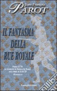 Il fantasma della Rue Royale Pagamento Sicuro