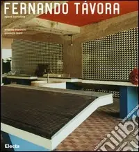 Fernando Távora. Opera completa. Ediz. illustrata Acquista Ora