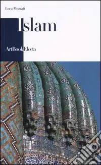 Islam. Ediz. illustrata Pagamento Sicuro