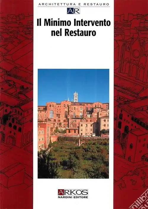 Prezzo Di Fabbrica Il minimo intervento nel restauro