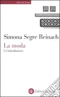La moda. Un‘introduzione Pagamento Sicuro
