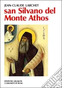 Compra Adesso San Silvano del monte Athos