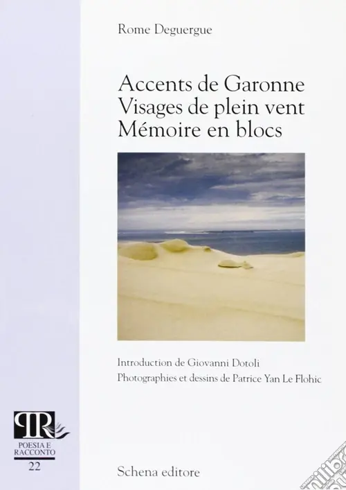 Occasione Imperdibile Accents de Garonne visages de plein vent. Mèmoire en blocs