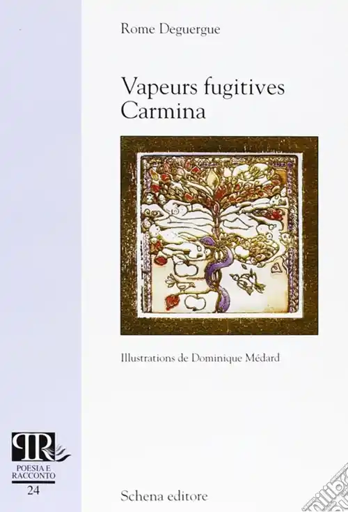 Vapeurs fugitives. Carmina Subito Disponibile